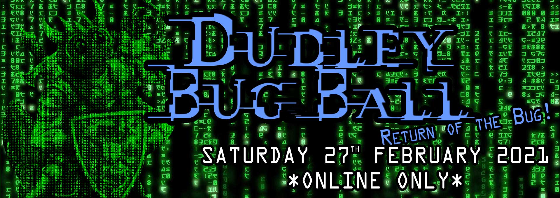 Dudley Bug Ball 2021